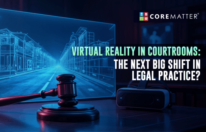 Virtual Reality in Courtrooms