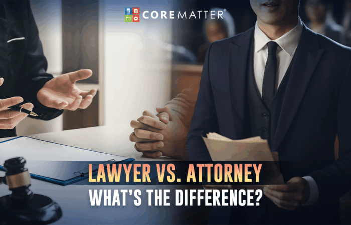 Lawyer vs Attorney: What's The Difference